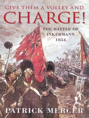 cover image of Give Them a Volley and Charge!
